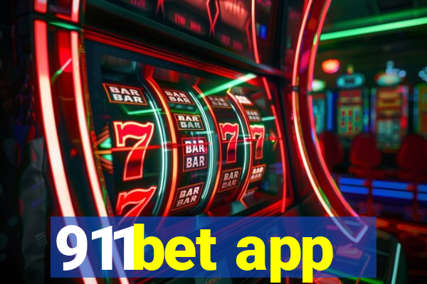 911bet app